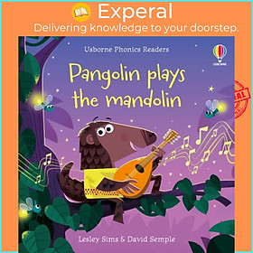 Sách - Pangolin plays the mandolin by David Semple (UK edition, paperback)