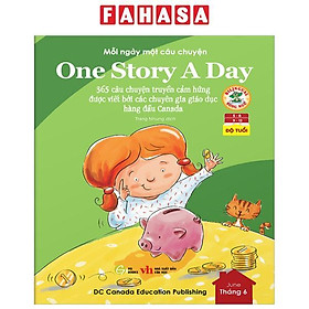 Mỗi Ngày Một Câu Chuyện - One Story A Day - 365 Câu Chuyện Truyền Cảm Hứng Được Viết Bởi Các Chuyên Gia Giáo Dục Hàng Đầu Canada - Tháng 6