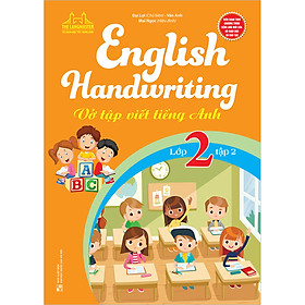 English Handwriting - Vở Tập Viết Tiếng Anh Lớp 2 - Tập 2