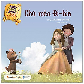 Ngày Xửa Ngày Xưa – Chú Mèo Đi Hia (Tái Bản 2019)