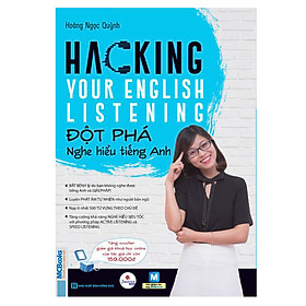 Hình ảnh Hacking Your English Listening - Đột Phá Nghe Hiểu Tiếng Anh