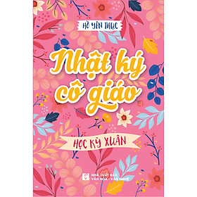 Nhật ký cô giáo - Học kỳ xuân