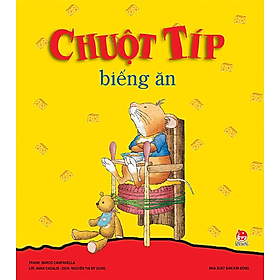 Sách Chuột Tip - Biếng Ăn