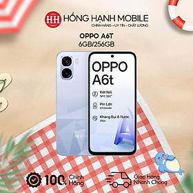 Điện Thoại Oppo A6t 6GB/256GB - Hàng Chính Hãng