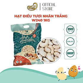 Hạt điều tươi nhân trắng nguyên hạt w240 bịch 1kg - làm bánh, nấu sữa