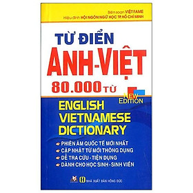 Từ Điển Anh - Việt 80.000 Từ (Tái Bản)