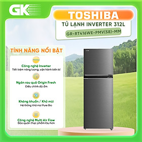 Mua TỦ LẠNH TOSHIBA INVERTER GR-RT416WE-PMV(58)-MM  312L - HÀNG CHÍNH HÃNG (CHỈ GIAO HCM)