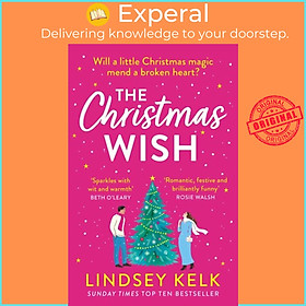 Sách - The Christmas Wish by Lindsey Kelk (UK edition, paperback)