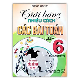 Sách - giải bằng nhiều cách các bài toán lớp 6