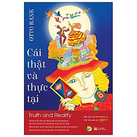 Sách Cái Thật Và Thực Tại (Truth And Reality)
