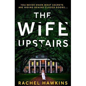 Sách - The Wife Upstairs by Rachel Hawkins (UK edition, paperback)