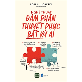Sách Nghệ Thuật Đàm Phán Thuyết Phục Bất Kỳ Ai
