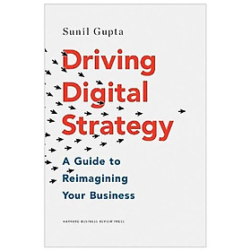 Hình ảnh Driving Digital Strategy: A Guide to Reimagining Your Business