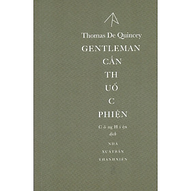 Gentleman cắn thuốc...
