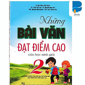 Những bài văn đạt điểm cao của Học sinh giỏi lớp 2. 3.4.5