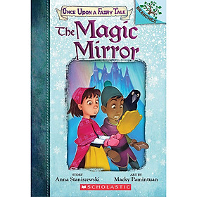 Download sách The Magic Mirror: A Branches Book (Once Upon a Fairy Tale #1)