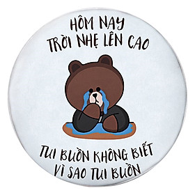 Gối Ôm Tròn Vì Sao Tui Buồn - GOFU252