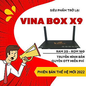 Mua VinaBox X9 (Phiên Bản Thế Hệ Mới 2022) - Ram 2G/16G - Truyền Hình OTT Miễn Phí - Siêu Phẩm Trở Lại - Chất Lượng Bền Lâu - Hàng Chính Hãng