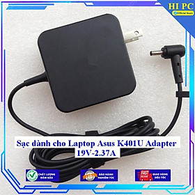 Sạc dành cho Laptop Asus K401U Adapter 19V-2.37A - Hàng Nhập khẩu