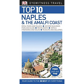 Download sách [Hàng thanh lý miễn đổi trả] DK Eyewitness Top 10 Naples and the Amalfi Coast