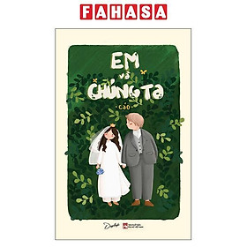 Sách - Em Và Chúng Ta