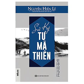 Hình ảnh Sử ký Tư Mã Thiên (Tặng E-Book 10 Cuốn Sách Hay Nhất Về Kinh Tế, Lịch Sử Và Đời Sống)