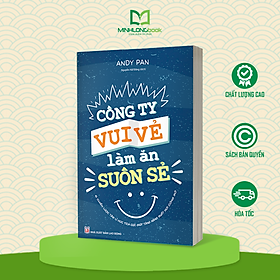 Công ty vui vẻ làm ăn suôn sẻ