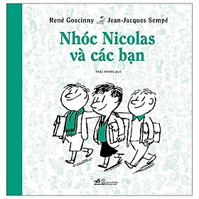 Nhóc Nicolas Và Các Bạn (Tái Bản)