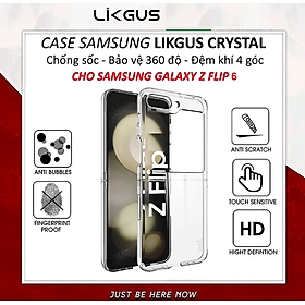 Ốp lưng trong suốt chống sốc cho Samsung Galaxy Z Flip 6 / ZFLip 6 5G hiệu Likgus Crystal - Bảo vệ toàn diện, chống sốc chống va đập, đệm khí 4 góc - Hàng nhập khẩu