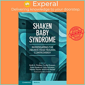 Sách - Shaken Baby Syndrome - Investigating the Abusive Head Trauma Controversy by Kana Sasakura (UK edition, hardcover)