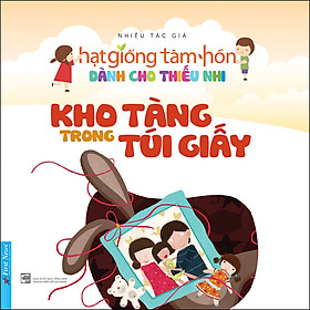 [Download Sách] Truyện Thiếu Nhi HGTH - Kho Tàng Trong Túi Giấy (Tập 1) (Tái Bản 2020)