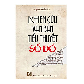 Nghiên Cứu Văn Bản Tiểu Thuyết Số Đỏ