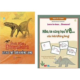 Hình ảnh Combo Atlas Thế Giới Khủng Long + Họa Sĩ Tí Hon - Learn To Draw... Dinosaurs! - Nào, Ta Cùng Học Vẽ… Các Loài Khủng Long!