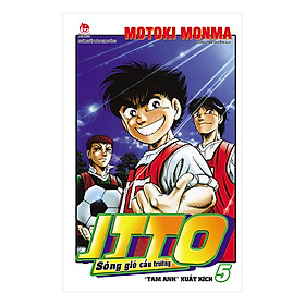 Itto - Sóng Gió Cầu Trường (Tập 1, 2, 3, 4, 5)
