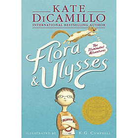 Flora and Ulysses : The Illuminated Adventures