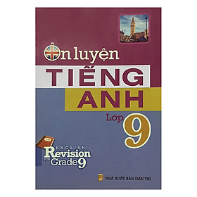 Nơi bán Ôn Luyện Tiếng Anh Lớp 9 - Giá Từ -1đ