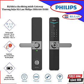 Mua HÁNG CHÍNH HÃNG - Bộ khóa cửa thông minh Gateway điều khiển từ xa  vân tay  thẻ từ  mật khẩu và chìa cơ. Thương hiệu Hà Lan cao cấp Philips DDL610-5HBS