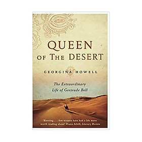 Ảnh bìa Queen of the Desert: The Extraordinary Life of Gertrude Bell Paperback