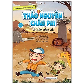 Thảo Nguyên Châu Phi - Sức Sống Mãnh Liệt