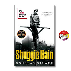 Sách - Shuggie Bain by Douglas Stuart | Booker Prize Winner / Historical Fiction / Ngoại văn