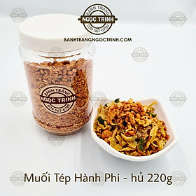 (Hủ 220g) Muối tép hành phi độc quyền cực ngon bánh tráng Ngọc Trinh