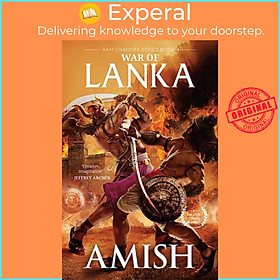 Sách - War Of Lanka (Ram Chandra Series Book 4) by Amish Tripathi (UK edition, paperback)
