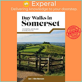 Sách - Day Walks in Somerset : 20 coastal, moorland and rural routes by Jen Benson (UK edition, paperback)