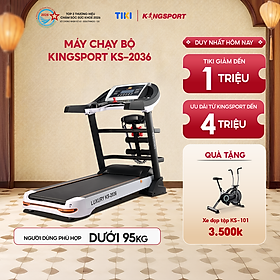 Miễn phí lắp đặt | Máy chạy bộ tại nhà Kingsport Luxury KS-2036 có chức nâng dốc tự động, kèm theo đai massage và thanh gập bụng