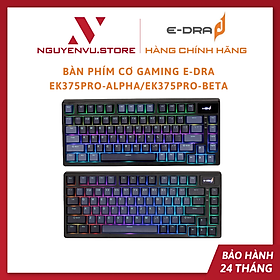Bàn phím cơ không dây e-dra ek375 pro beta / alpha - hàng chính hãng