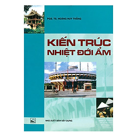 Kiến Trúc Nhiệt Đới Ẩm