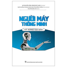 Kỹ Năng Cơ Bản – Người Máy Thông Minh