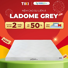 Nệm cao su Liên Á La Dome Grey