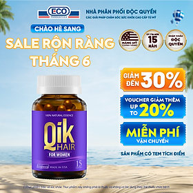 [Hộp 15v] Viên Uống Kích Thích Mọc Tóc Qik Hair For Women Ecogreen Giảm Rụng Tóc Cho Nữ