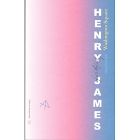 Henry James - Washington Square